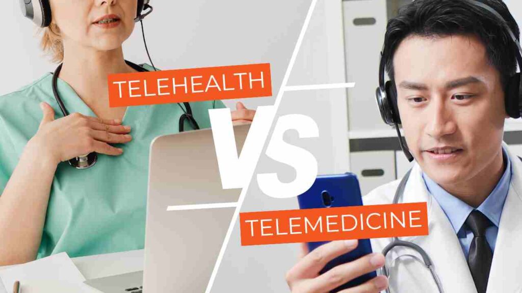 telehealth vs telemedicine